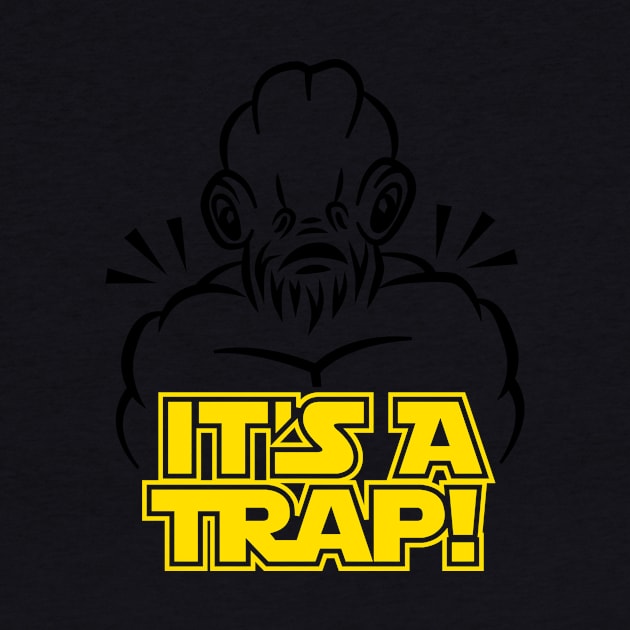 It's a Trap by mrfahrenheight